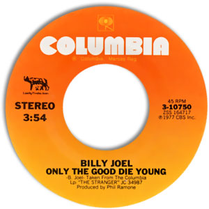 only-the-good-die-young-get-it-first-the-right-time-55044 - Classic 45's