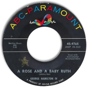 A Rose And A Baby Ruth/ If You Don't Know