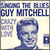  Guy Mitchell -- Singing the Blues/ Crazy With Love, 1956 (M-) 45 rpm record with picture sleeve, $40.00 - Click for bigger image and more info 
