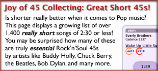 The Joy of 45 Record Collecting: List of Really Great Short Songs Less than 2 1/2 Minutes!