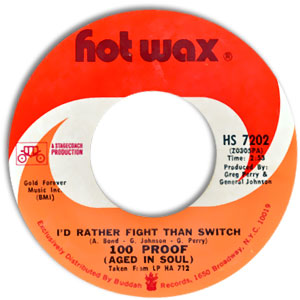 Everything Good Is Bad/ I'd Rather Fight Than Switch