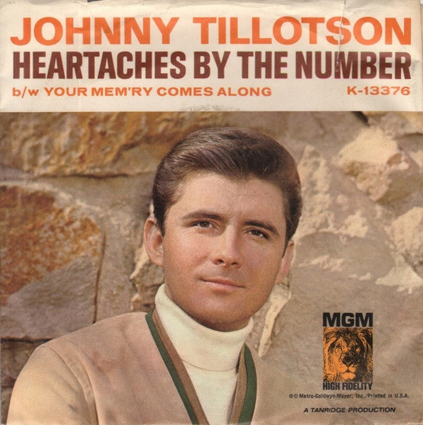 Heartaches By The Number/ Your Memory Comes Along