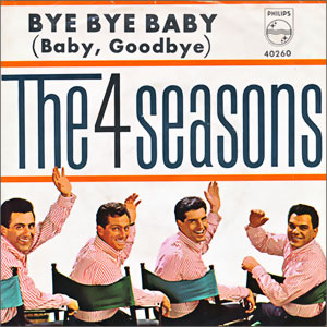 Bye, Bye, Baby (Baby, Goodbye)/ Searching Wind