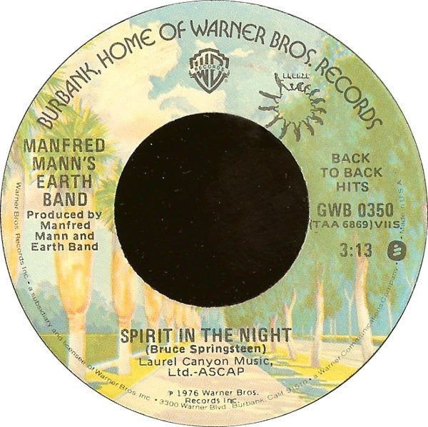 Spirit In The Night / Blinded By The Light