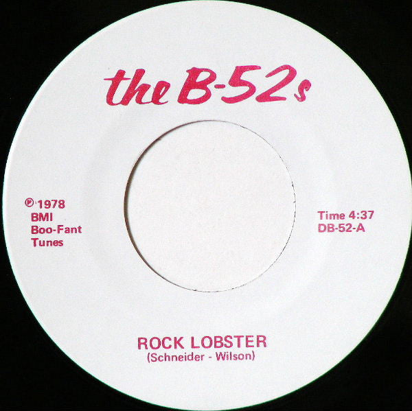 Rock Lobster/ 52 Girls