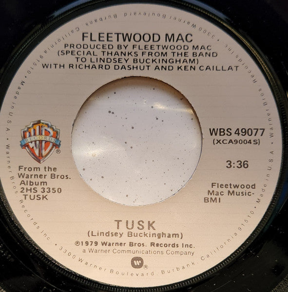 Tusk/ Never Make Me Cry