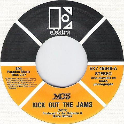 Kick Out The Jams / Motor City Is Burning