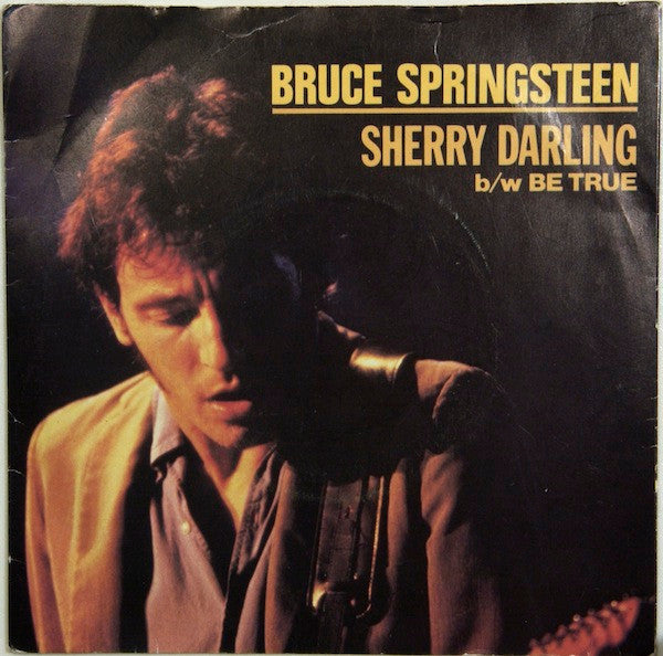 Sherry Darling/ Be True