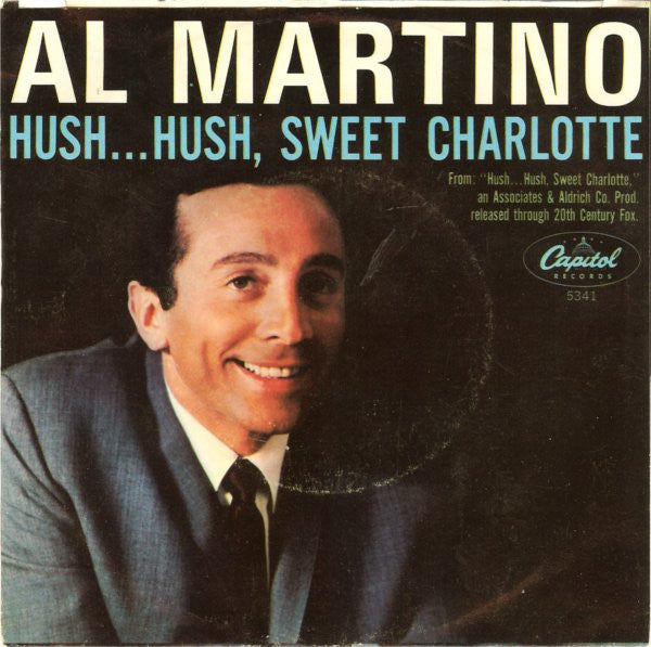 My Heart Would Know/ Hush, Hush Sweet Charlotte