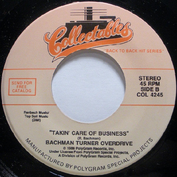 Takin' Care Of Business / The Things We Do For Love