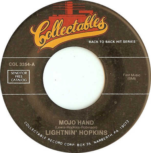 Mojo Hand/ Sometimes She Will