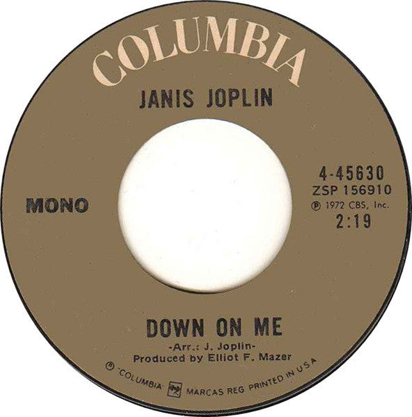 Down On Me/ Bye, Bye Baby
