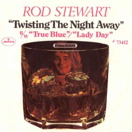 Twisting The Night Away/ True Blue - Lady Day