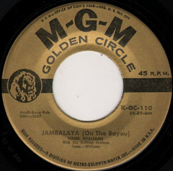 Jambalaya (On The Bayou) / I'll Never Get Out Of This World Alive