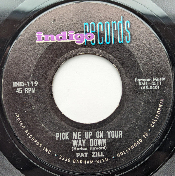 Pick Me Up On Your Way Down/ La Mirada