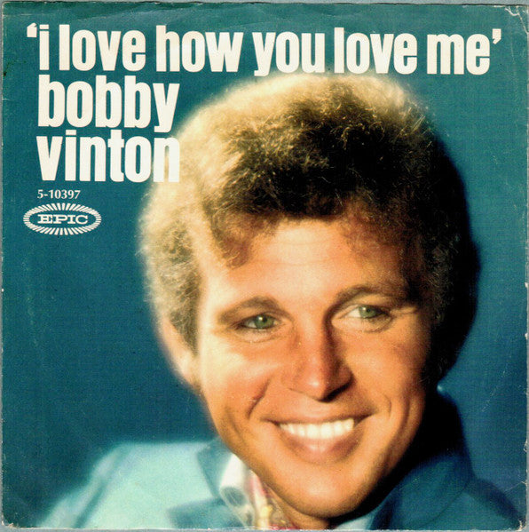 I Love How You Love Me/ Barefoot Boy