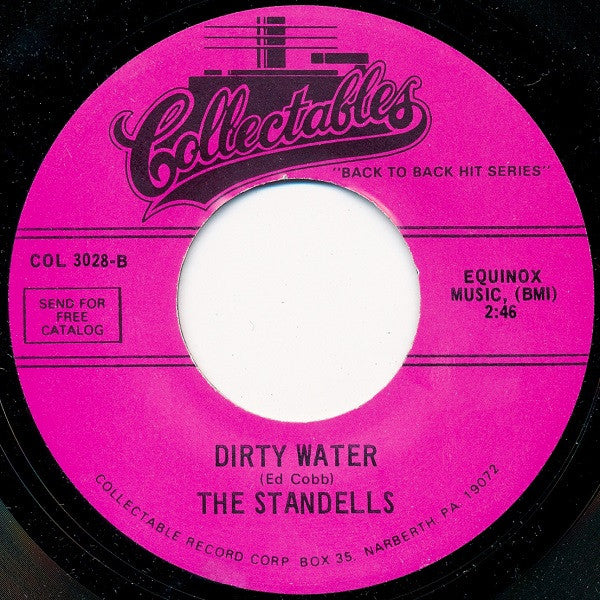 Dirty Water / Pushin' Too Hard