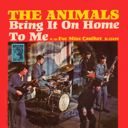 Bring It On Home To Me/ For Miss Caulker