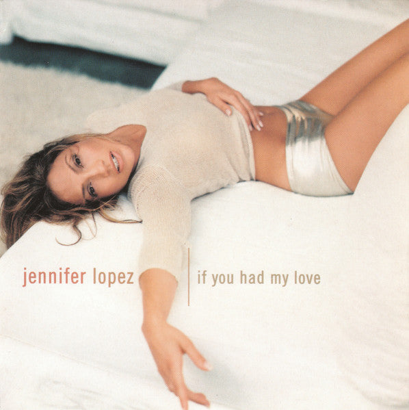 If You Had My Love/ No Me Ames