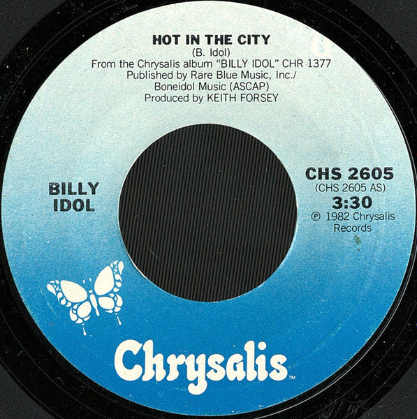 Hot In The City/ Hole In The Wall