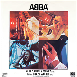 Money, Money, Money/ Crazy World