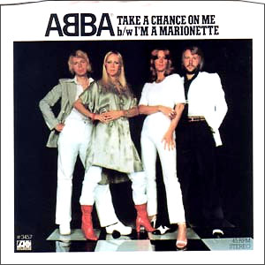 Take A Chance On Me/ I'm A Marionette