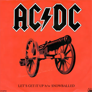 Let's Get It Up/ Snowballed