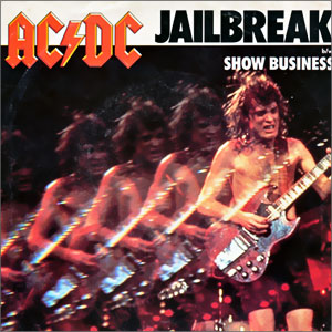 Jailbreak/ Show Business