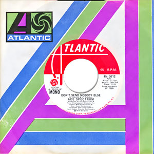 Don't Send Nobody Else