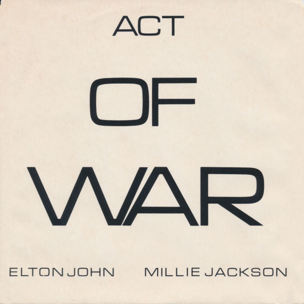 Act Of War, Part 1/ Act Of War, Part 2