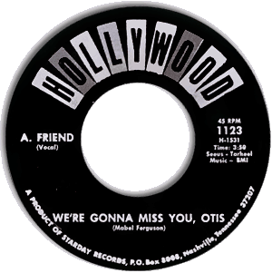 We're Gonna Miss You, Otis/ Macon