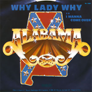 Why Lady Why/ I Wanna Come Over