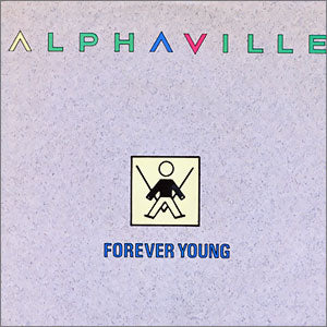 Forever Young/ Lies