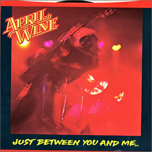 Just Between You And Me/ Big City Girls