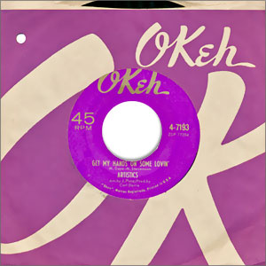 Get My Hands On Some Lovin'/ I'll Leave It Up To You