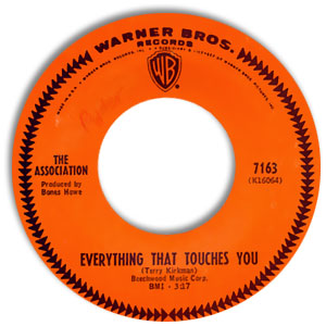 Everything That Touches You/ We Love Us