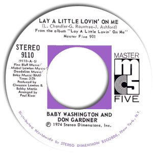 Lay A Little Lovin' On Me/ Baby Let Me Get Close To You