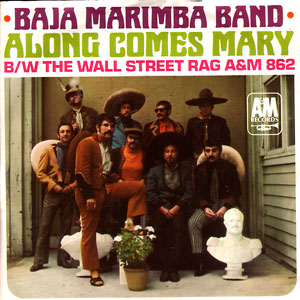 Along Comes Mary/ Wall Street Rag