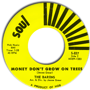Money Don't Grow On Trees/ Dog Eat Dog
