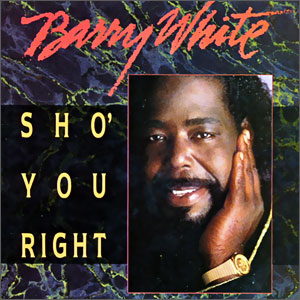 Sho' You Right/ You're What's On My Mind