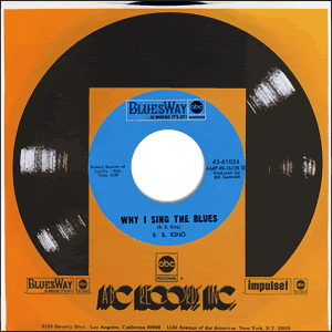 Why I Sing The Blues/ Friends