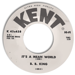 It's A Mean World/ Blues Stay Away