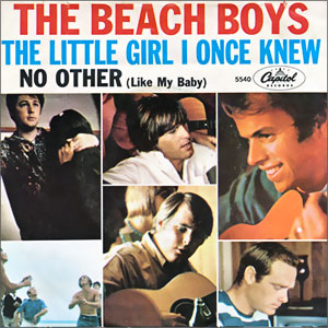 The Little Girl I Once Knew/ There's No Other (Like My Baby)