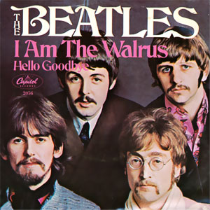 Hello Goodbye/ I Am The Walrus