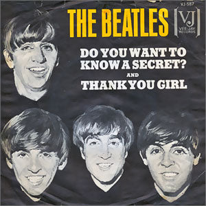 Do You Want To Know A Secret?/ Thank You Girl