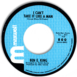 I Can't Take It Like A Man/ Goodbye My Old Gal