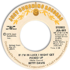 If I'm In Luck I Might Get Picked Up/ Steppin In Her I. Miller Shoes