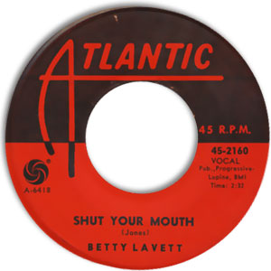 My Man - He's A Lovin' Man/ Shut Your Mouth