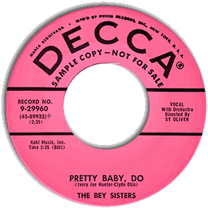 Pretty Baby, Do/ Dedicated To You