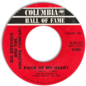 Piece Of My Heart / Kozmic Blues